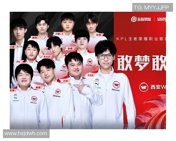 职业联赛分析:WE战队实力展现与未来发展潜力探讨 职业联赛分析:WE战队实力展现与未来发展潜力探讨